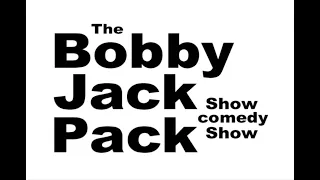 The Bobby Jack Pack Show Comedy Show Trailer