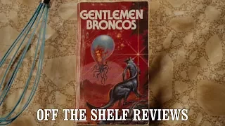 Gentlemen Broncos Review - Off The Shelf Reviews