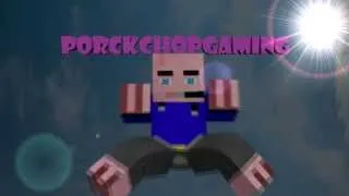 PorkChop Intro