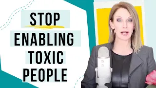 4 Signs You're Enabling a Toxic Person + LIVE Q&A