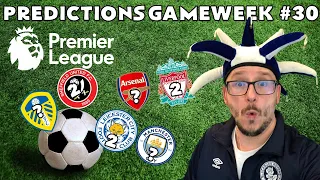 2020-2021 PREMIER LEAGUE ⚽ MATCHDAY 30 PREDICTIONS