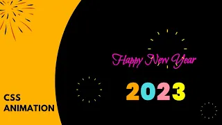 Creating a Festive CSS Animation: Happy New Year!