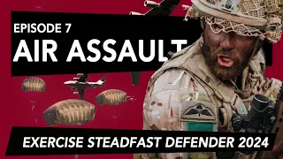 Episode 7 - STEADFAST DEFENDER 24 : Air Assault