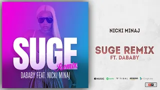 Nicki Minaj - SUGE (Remix) Ft. DaBaby