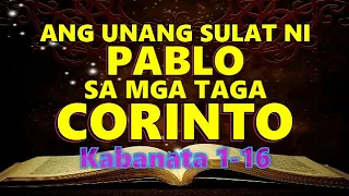 ANG UNANG SULAT NI PABLO SA MGA TAGA CORINTO  Kabanata 1-16