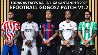 PES 2021 - TODAS FACES DA LA LIGA SANTANDER 2023 - EFOOTBALL GOGOSZ PATCH V1.2 EM 4K HDR PC GAMER