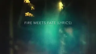 Fire meets fate (lyrics) shadow hunters❤️