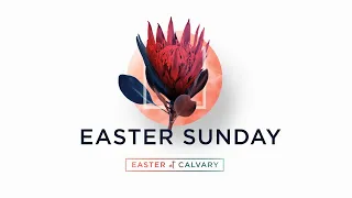 Easter Sunday | 8:30 AM April 4, 2021