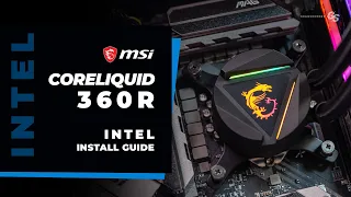 HOWTO MSI MAG Coreliquid 360R & 240R Intel LGA 1200 & 115X Install Guide