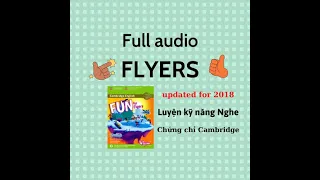 FULL AUDIO FUN FOR FLYERS 4th edition