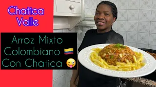 Arroz Mixto Colombiano con Chatica