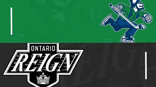 Ontario Reign vs Abbotsford Canucks