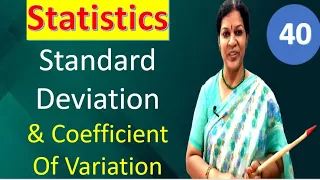 40. Standard Deviation & Coefficient Of Variation from Statistics Subject