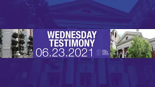 Third Church of Christ, Scientist, NY -"Wednesday Testimony" - 06.23.2021