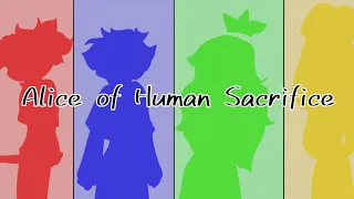 Alice of Human Sacrifice || #samswarau animatic