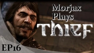 Thief Taker, Orion, and Upgrades ► Let's Play Thief [Blind] EP16