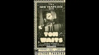 Tom Waits - Los Angeles, Dec/31/1988 Live Concert