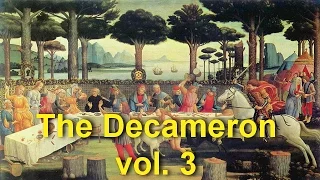 The Decameron vol.3  by Giovanni BOCCACCIO (1313 - 1375)by Adventure Fiction Audiobooks