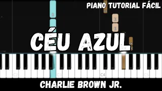 Charlie Brown Jr. - Céu Azul (Piano Tutorial Fácil)