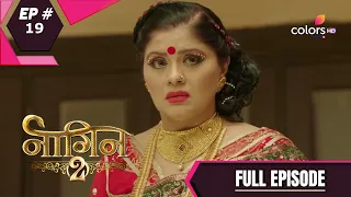 Naagin - Season 2 | नागिन | Episode 19