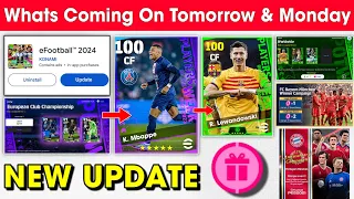 What Is Coming On Tomorrow & Next Monday In eFootball 2024 Mobile !! New Update & Free Coins 🤩🔔