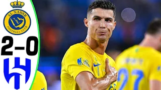 Al Nassr vs Al Hilal 2-0 - RONALDO DOUBLE - All Goals and Highlights 2024