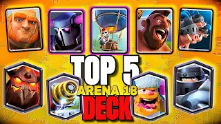 TOP 5 Clash Royale Deck Arena 18 Best Decks(May 2024)WORLD'S #1 Best LADDER MID LADDER & CYCLE Decks