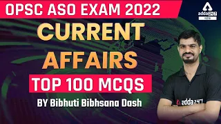 TOP 100 MCQs | CURRENT AFFAIRS IN ODIA | Adda247 Odia