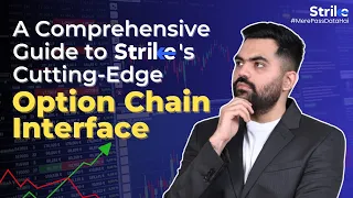 Introducing Strike's New Option Chain Screen: Streamline Your Scanning For Stock and Index Options