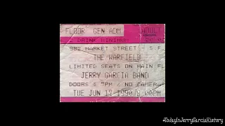 Jerry Garcia Band - 6/12/90 Warfield Theater Set 2