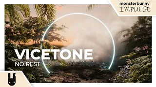 Vicetone - No Rest [Monstercat Silk Remake]