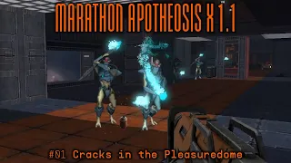 Marathon Apotheosis X 1.1 #01 Cracks in the Pleasuredome, 2023-01-11