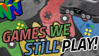10 AWESOME N64 Games We Still Play In 2022 | Must Play Nintendo 64 Games