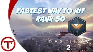 NEW FASTEST WAY TO GET RANK 50 VANGUARD IN DESTINY 2!!! | Destiny 2 || Troikality