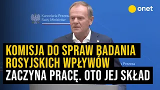 Komisja do spraw badania rosyjskich wpływów zaczyna pracę. Znamy jej skład