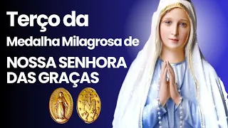 Terço da Medalha Milagrosa de Nossa Senhora das Graças