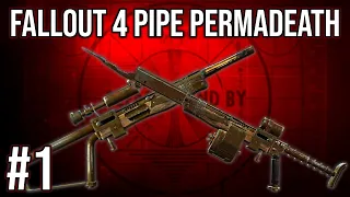 Fallout 4 Pipe Permadeath (Survival Mode, Permadeath, Pipe Guns Only) | Episode 1