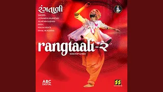 Rangtaali 2 - Non Stop Garba