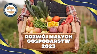 Rozwój małych gospodarstw - nowe zasady. 120 000 zł z ARiMR!