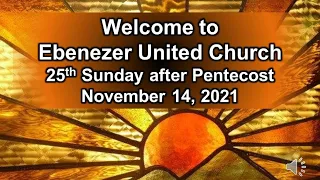 25th Sunday After Pentecost | November 14, 2021