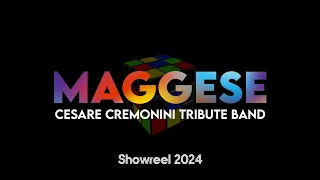 MAGGESE (Cesare Cremonini Tribute Band) - Showreel 2024