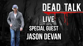 Jason DeVan is our Special Guest