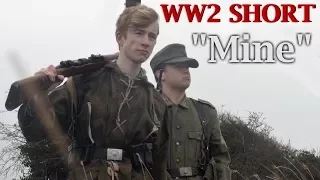 "Mine" - WW2 Short Film