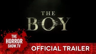 THE BOY (Official Trailer)