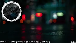 [Minelli - Rampampam] - [KEAN DYSSO Remix] - [Speed Up] - [Visualizer] - [4K]