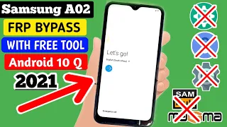 Samsung A02 (SM-A022F) FRP Bypass/Google Lock Bypass Android 10 WITHOUT PIN LOCK SIM New Method 2021