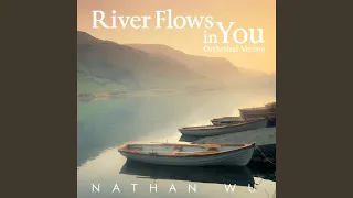 River Flows in You (Orchestral Version)