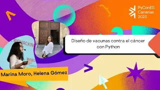 Marina Moro López y Helena Gómez Pozo - Diseño de vacunas contra el cáncer con Python