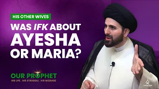 192: Story of Ifk: Which Prophet's Wife is Exonerated in Surah Nur? | Our Prophet