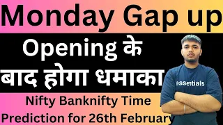 Nifty Prediction and Bank Nifty Analysis for Monday | 26 February 24 | Bank Nifty Tomorrow